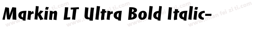 Markin LT Ultra Bold Italic字体转换